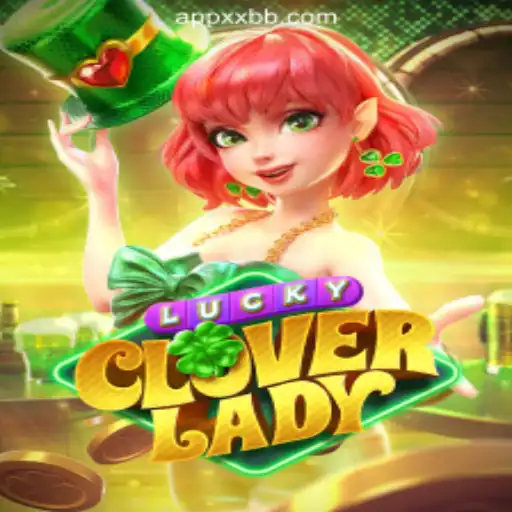 LuckyCloverLady: An Exciting Journey Into the World of XXBB.COM Online Casino Philippines